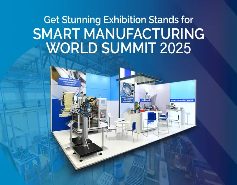 exhibition stand builders smart manufacturing world summit