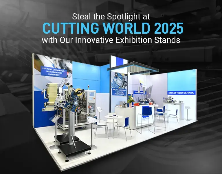 Exhibition stand builder for CUTTING WORLD 2025