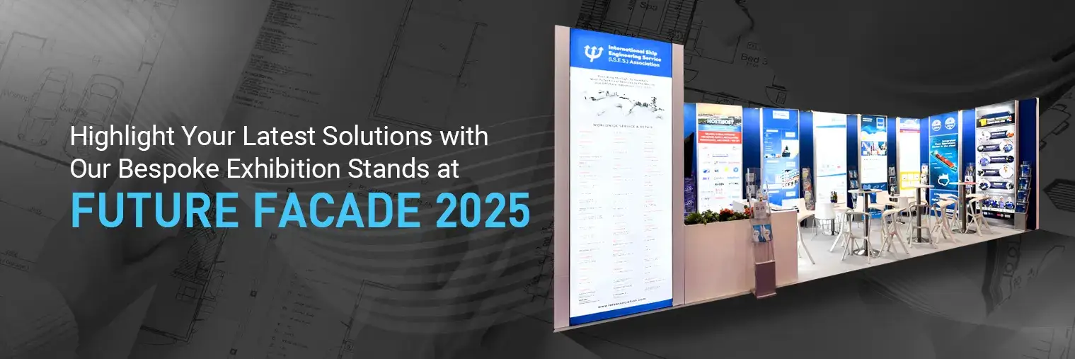 Exhibition stand builders for future facade 2025